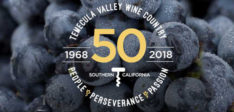 Temecula Valley Southern California Wine Country Celebrates 50th Anniversary in 2018